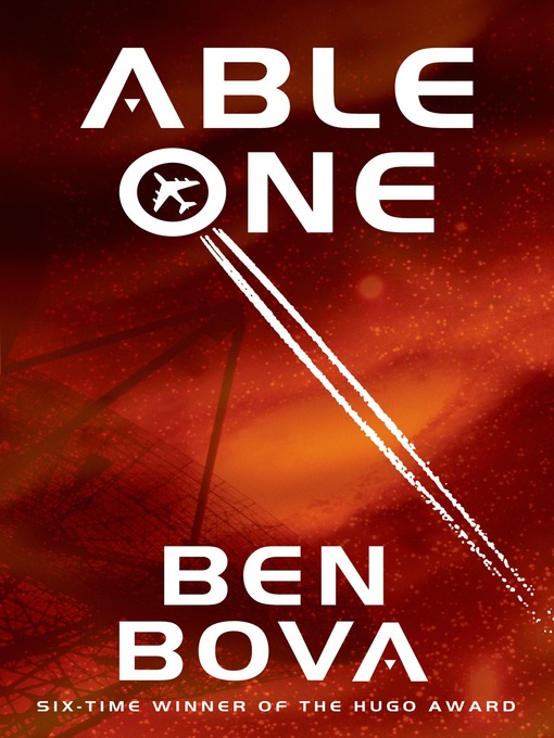 Title details for Able One by Ben Bova - Wait list